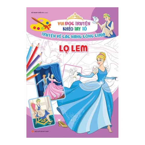 Vui đọc truyện khéo tay tô-Lọ lem
