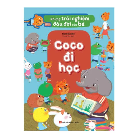 Những trải nghiệm đầu đời của bé - Coco đi học