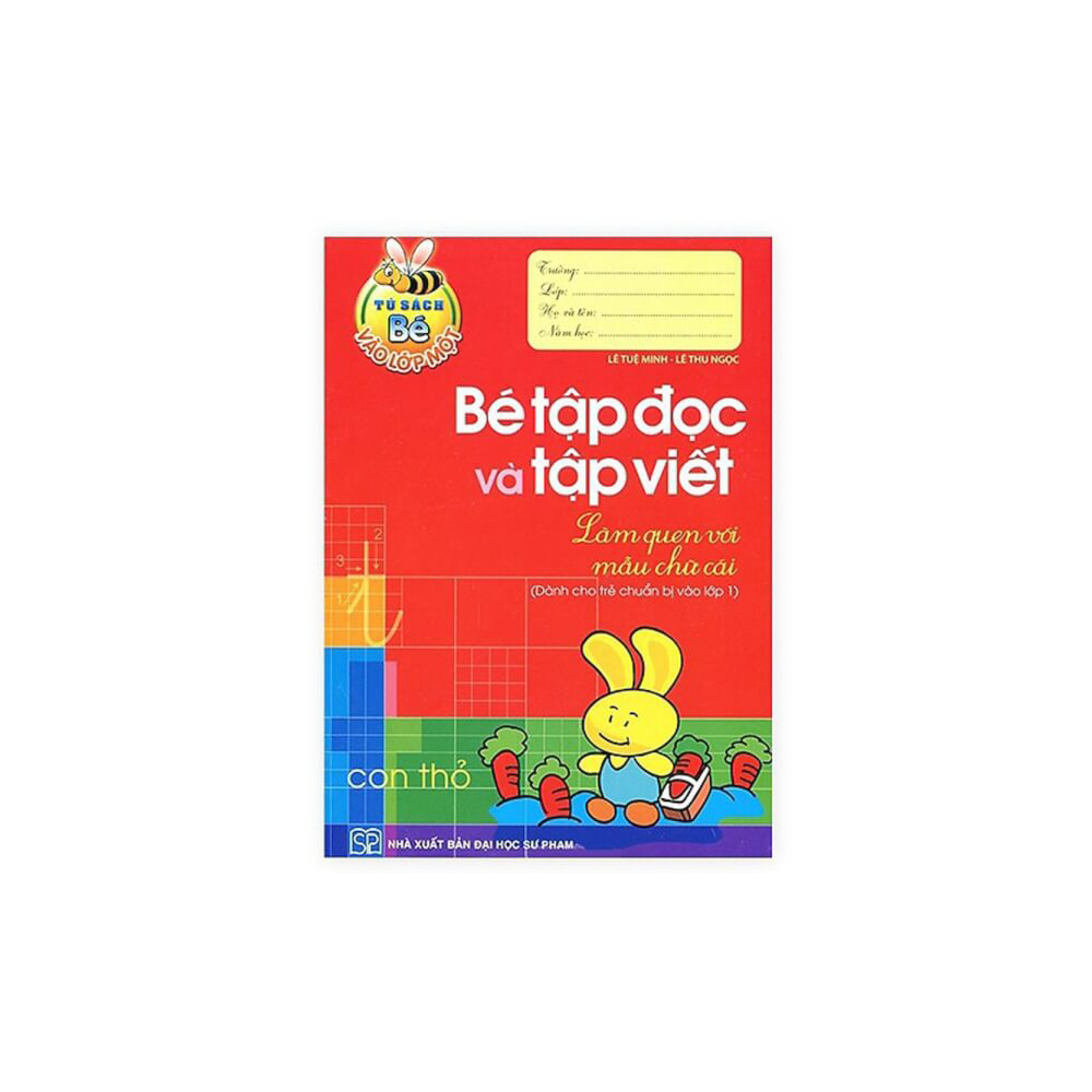 Bé vào lớp 1 - Bé tập đọc và tập viết B10