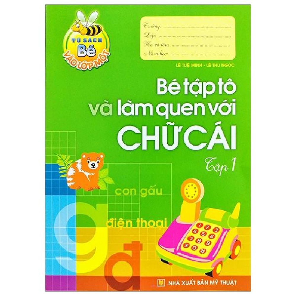Bé tập tô và làm quen với chữ cái T1 B11