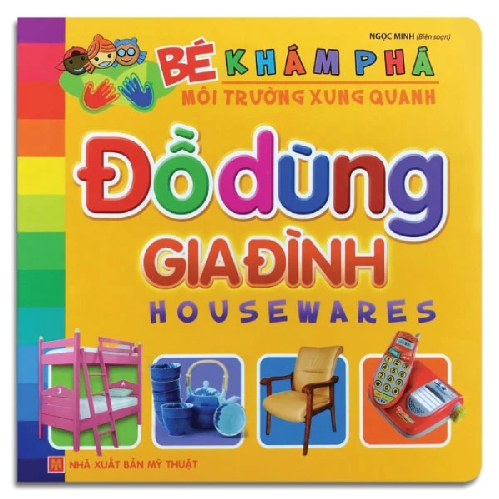Bé khám phá MTXQ - Đồ dùng gia đình B20 @