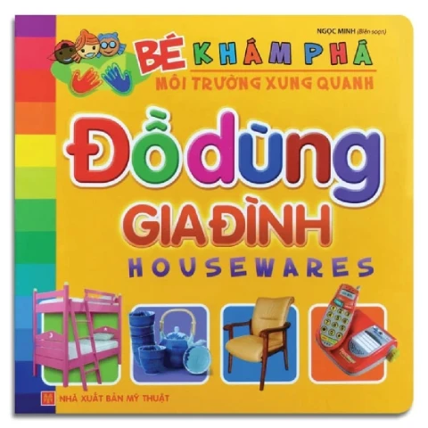 Bé khám phá MTXQ - Đồ dùng gia đình B20 @