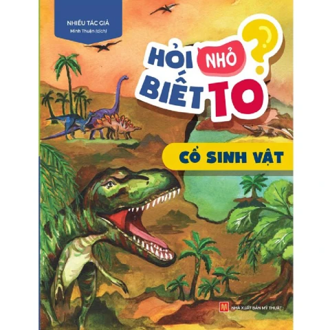 Hỏi nhỏ biết to- Cổ sinh vật