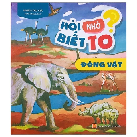Hỏi nhỏ biết to- Động vật