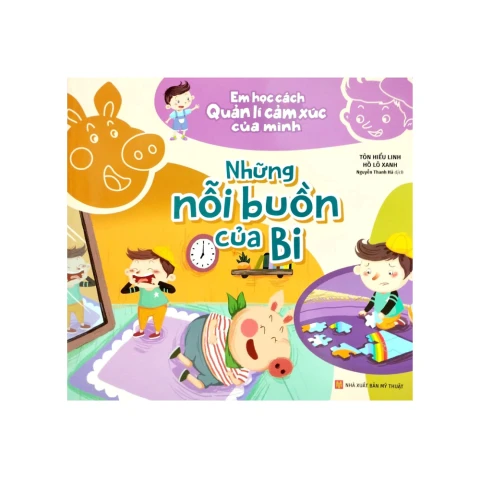 Em học cách quản lý cảm xúc của mình - Những nỗi buồn của Bi